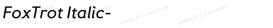 FoxTrot Italic字体转换
